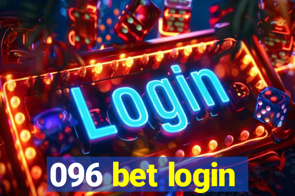 096 bet login